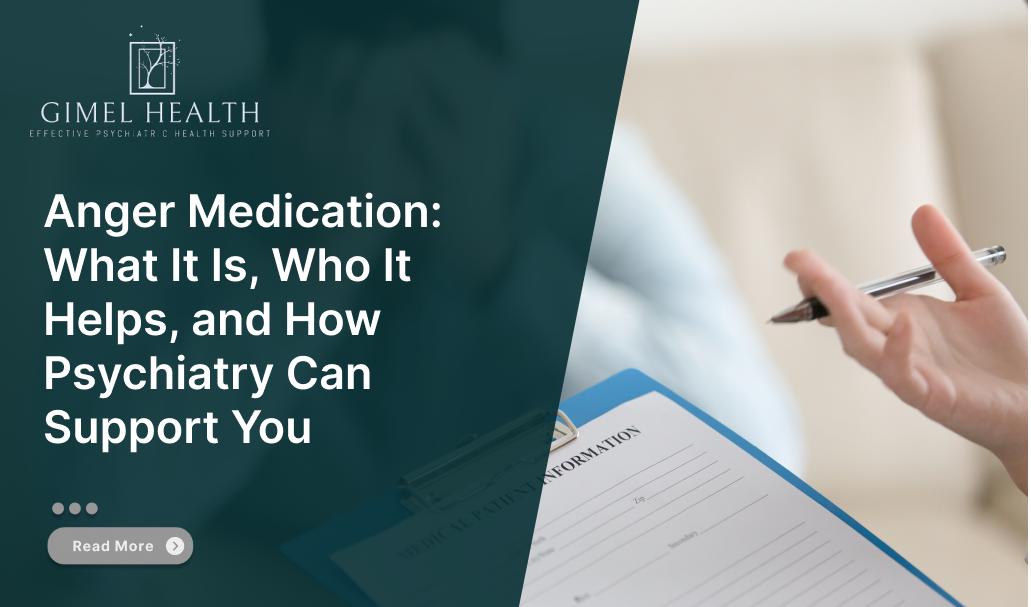 Anger Medication What It Is, Who It Helps, and How Psychiatry Can Support You